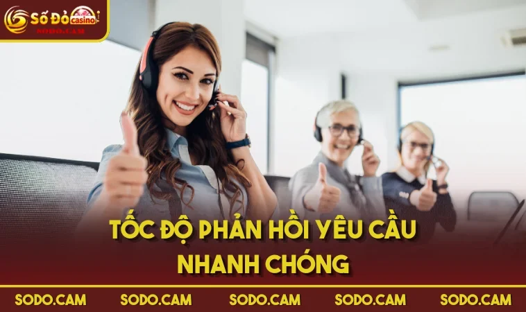 Tốc độ phản hồi yêu cầu nhanh chóng